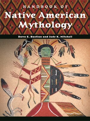 cover image of Handbook of Native American Mythology